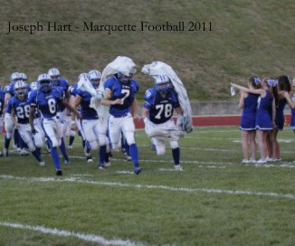 Joseph Hart - Marquette Football 2011 book cover