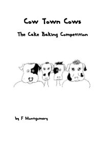 Cow Town Cows The Cake Baking Competition book cover