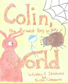 Colin, the Bravest Boy in the World book cover