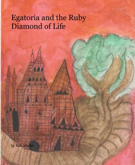 Egatoria and the Ruby Diamond of Life book cover