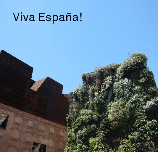 View Viva España! by mistakhoa