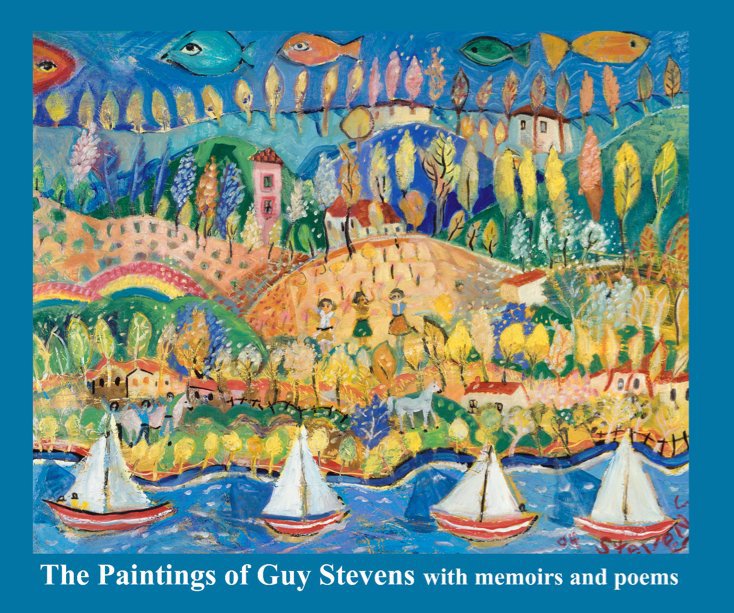 View The Paintings of Guy Stevens by Guy Stevens