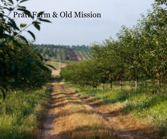 Pratt Farm & Old Mission book cover
