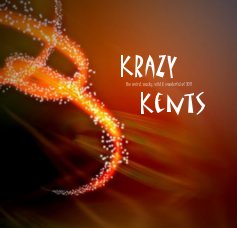 Krazy the weird, wacky, wild & wonderful of 2011 Kents book cover