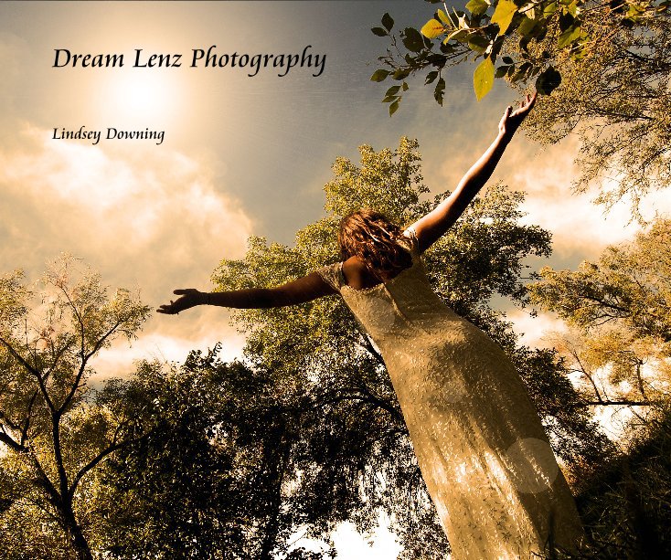 View Dream Lenz Photography by Lindsey Downing