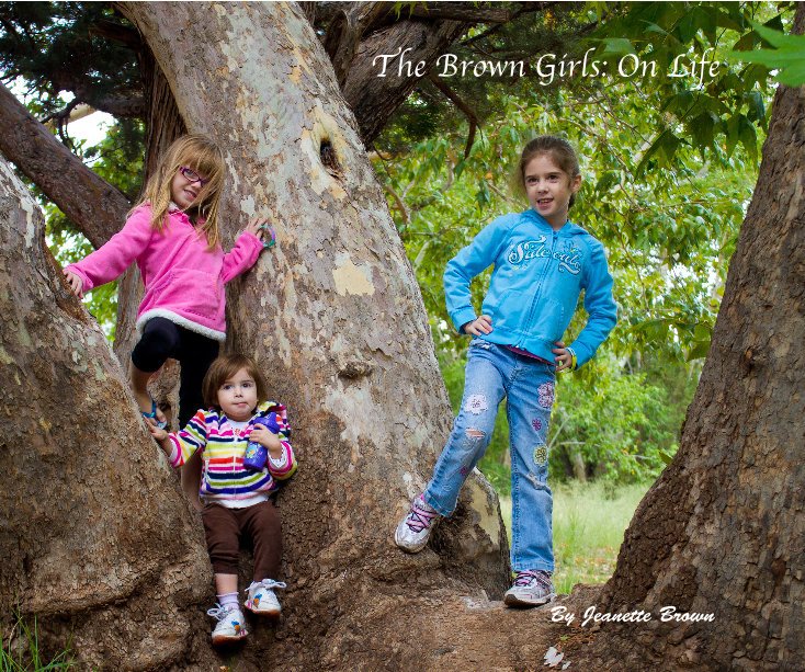 View The Brown Girls: On Life by Jeanette Brown