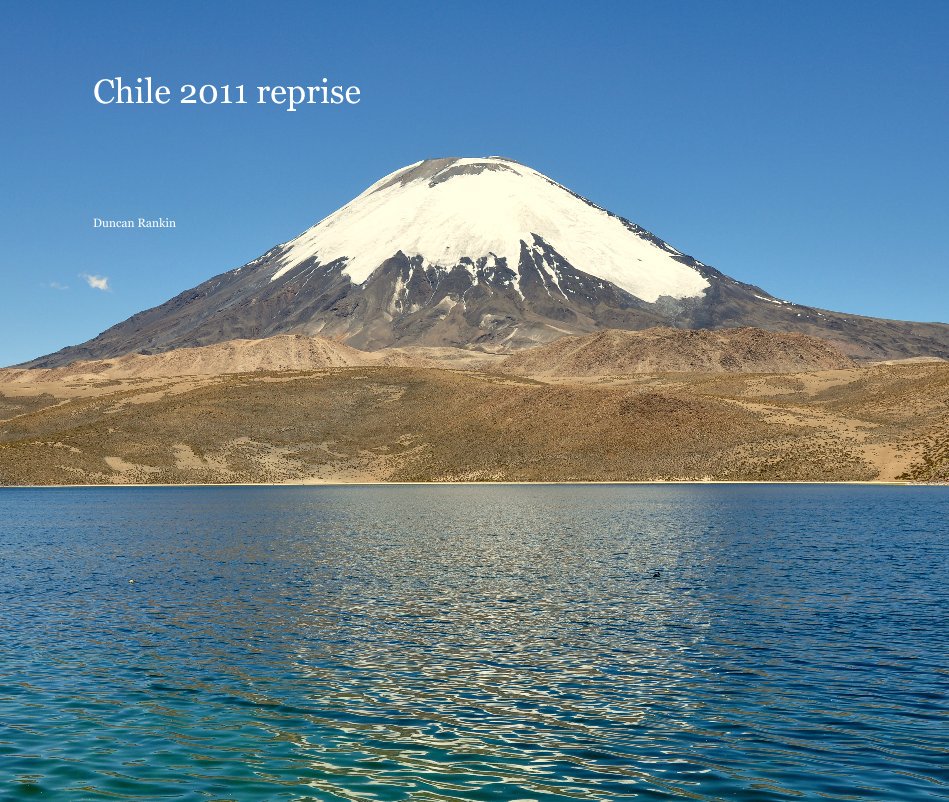 Ver Chile 2011 reprise por Duncan Rankin