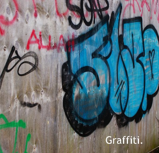 Ver Graffiti. por Kelly Stapley