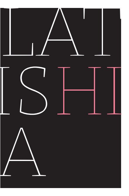 Ver Latishia Watkins Portfolio por Latishia Watkins