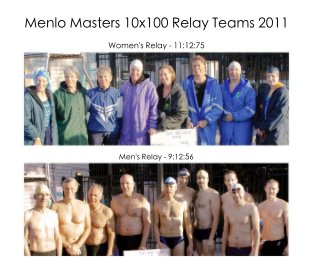 Menlo Masters 10x100 Relay Teams 2011 book cover