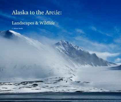 Alaska to the Arctic book cover