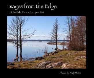 Images from the Edge ... of the Relic Tour in Europe - 2011 book cover