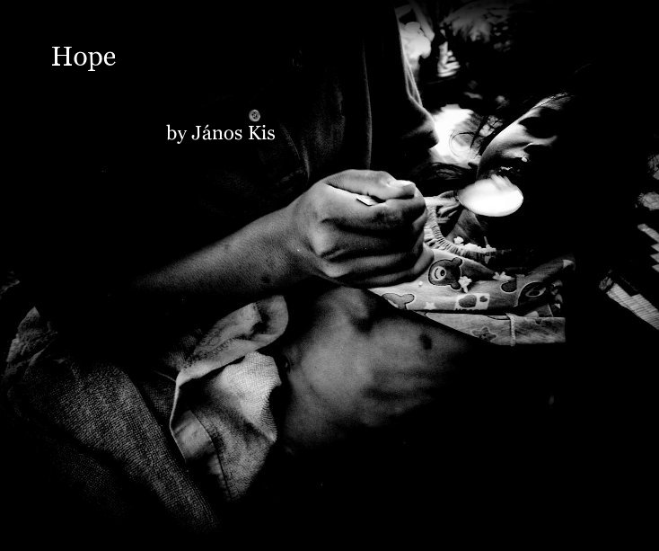 View Hope by János Kis