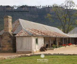 1832 Heritage Homestead and Kitchen Garden book cover