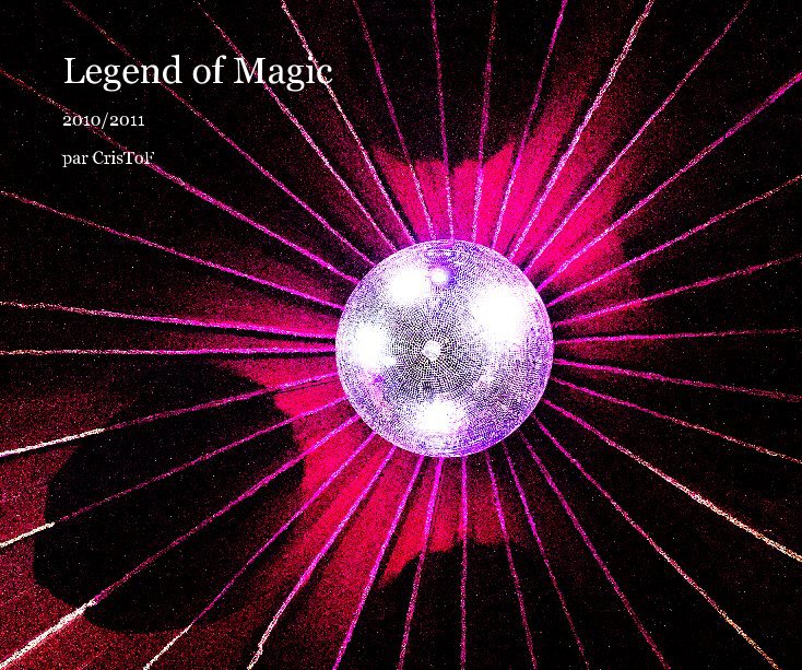 Ver Legend of Magic por par CrisToF