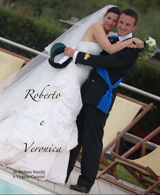 View Roberto e Veronica by di Stefano Secchi e Virgilio Catarsi