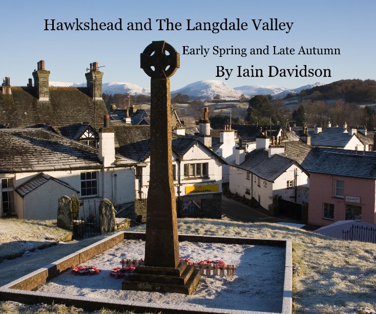 View Hawkshead and The Langdale Valley by Iain Davidson