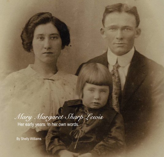 View Mary Margaret Sharp Lewis by Shelly Williams