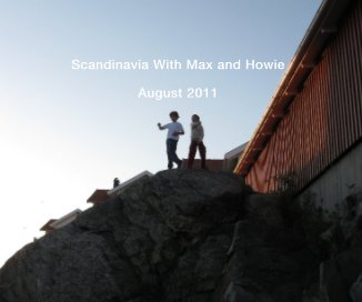 Scandinavia With Max and Howie August 2011 book cover