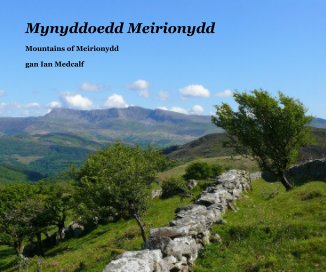 Mynyddoedd Meirionydd book cover