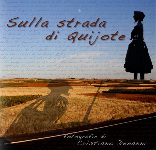 Ver Sulla strada di Quijote (cm.18x18) por Cristiano Denanni