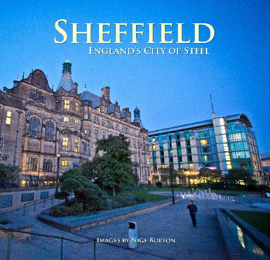 View Sheffield by Nige Burton