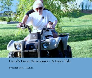 Carol's Great Adventures - A Fairy Tale book cover