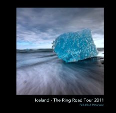 Iceland - The Ring Road Tour 2011 book cover