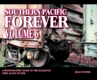 Southern Pacific Forever Volume 6 book cover