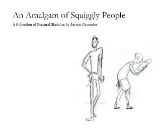 An Amalgam of Squiggly People book cover