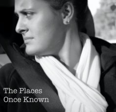 The Places Once Known book cover