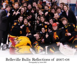 Belleville Bulls: Reflections of 2007-08 book cover