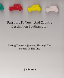 Passport To Town And Country Destination Southampton book cover