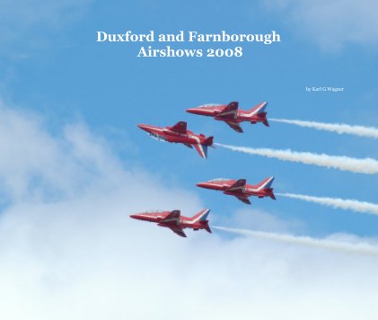 Duxford and Farnborough Airshows 2008 book cover