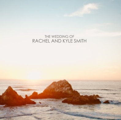THE WEDDING OF RACHEL AND KYLE SMITH book cover