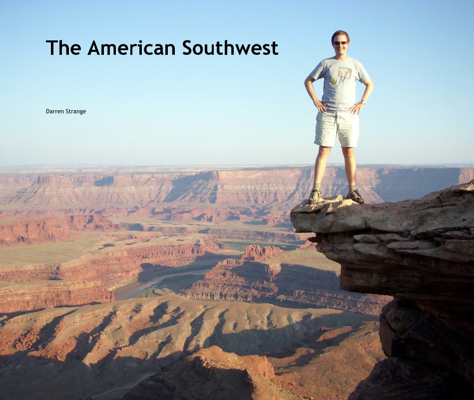 View The American Southwest by Darren Strange