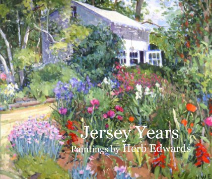 Jersey Years, Paintings by Herb Edwards book cover