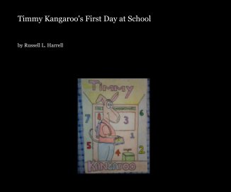 Timmy Kangaroo's First Day to School book cover