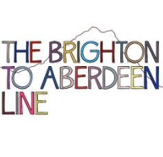 The Brighton To Aberdeen Line book cover