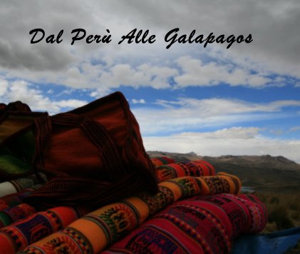Dal Perù Alle Galapagos book cover
