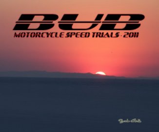 2011 BUB Motorcycle Speed Trials - Master book cover