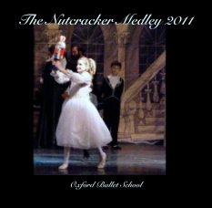 The Nutcracker Medley 2011 book cover