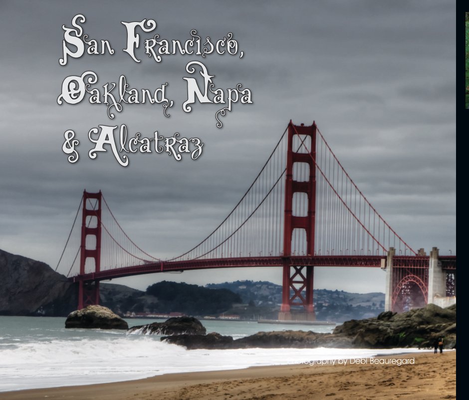 Bekijk San Francisco, Oakland, Napa & Alcatraz op Debi Beauregard