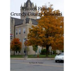 Photos From Grundy County Missouri book cover