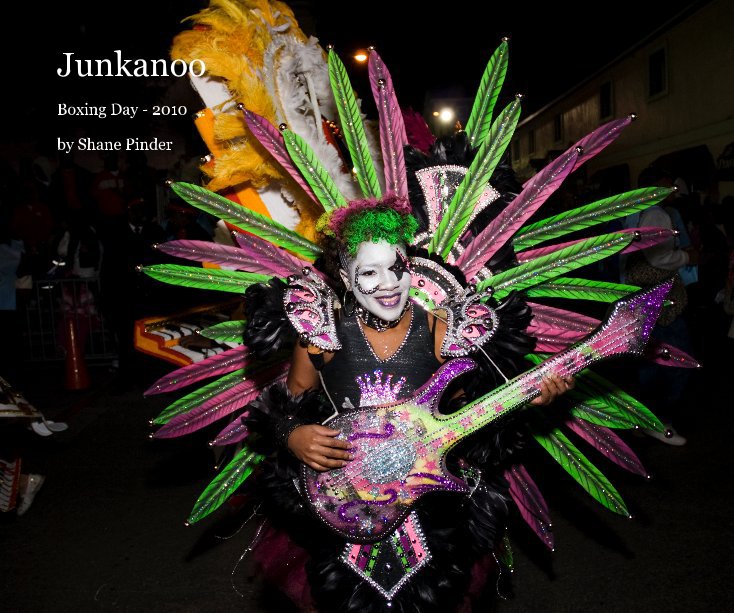 View Junkanoo by Shane Pinder