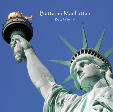 Better in Manhattan By Lillis Werder book cover