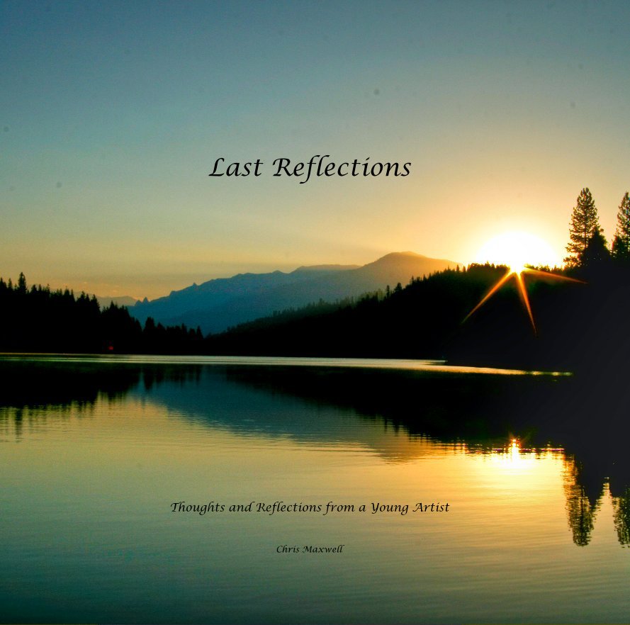 Visualizza Last Reflections di Chris Maxwell