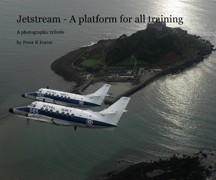 View Jetstream - A platform for all training by Peter R Foster