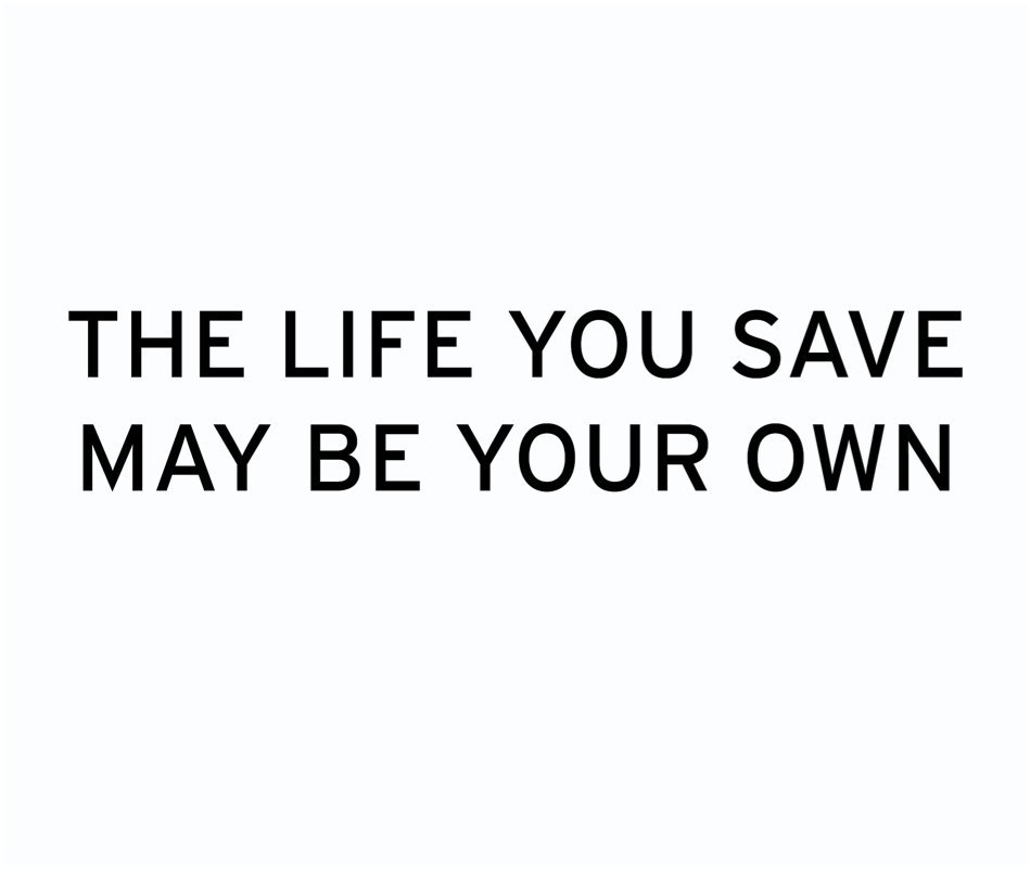 Visualizza THE LIFE YOU SAVE MAY BE YOUR OWN di Ben McCormick