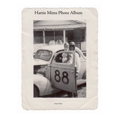 Hattie Mims Photo Album book cover